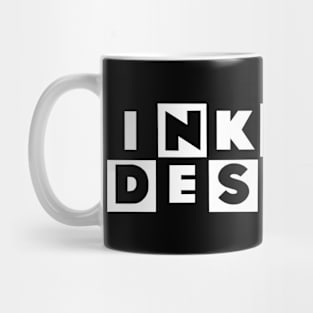 Ink and Destroy Mug